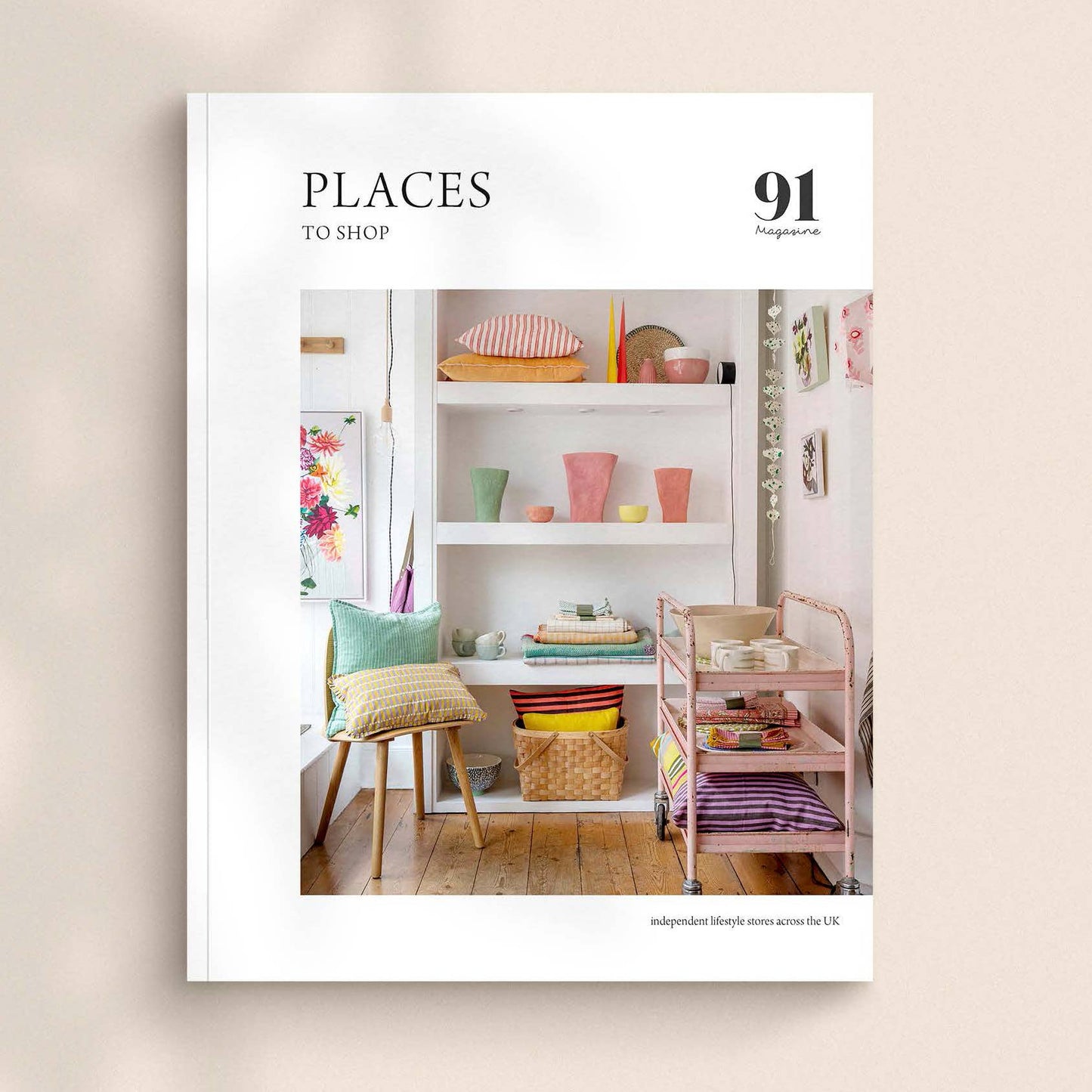 91 Magazine PLACES to shop front cover on a beige background.