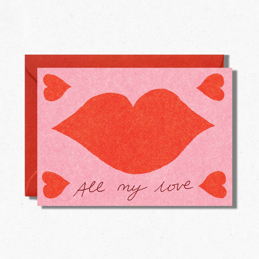 All My Love Kiss Card